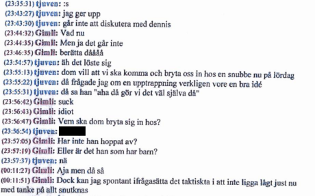 Konversation mellan Linus Soinjoki Wallin (”tjuven”) och en okänd person ("Gimli").